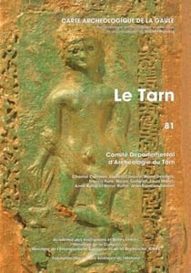 Carte archéologique de la Gaule Tome 81 : Tarn