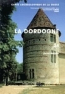 Carte archéologique de la Gaule Tome 24 : Dordogne