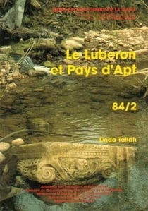 Carte archéologique de la Gaule Tome 84/2 : le Luberon et pays d'Apt