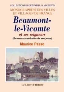 Beaumont-le-Vicomte et ses seigneurs