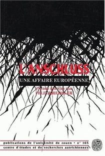L' Anschluss : Une affaire européenne