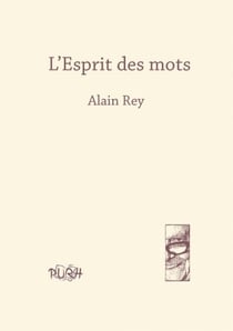 L' Esprit des mots