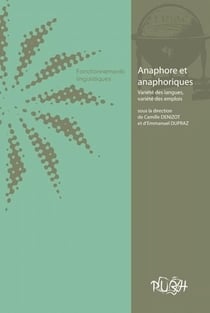 Anaphore et anaphoriques : variété des langues, variété des emplois : Cahiers de l'ERIAC, n° 4 - Fonctionnements linguistiques
