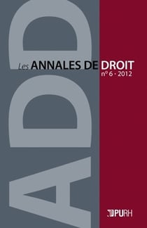 Les Les Annales de droit, n° 6/2012 : N° 6 - 2012