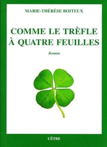Comme le trefle a quatre feuilles