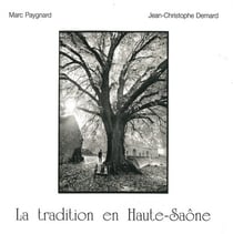 La tradition en haute-saone