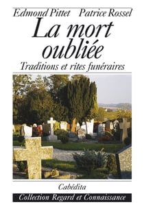 La mort oubliee