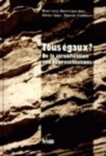 Tous égaux ? de la stratification aux représentations