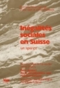 Inégalites sociales en Suisse - un apercu