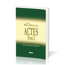 Actes : Tome 2 (ch.13-28) - Commentaires bibliques