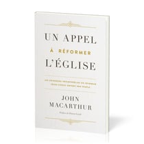 Un appel à réformer l'Église : Les exigences intemporelles du Seigneur Jésus-Christ envers son peuple