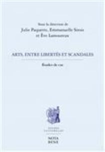 Arts, entre libertés et scandales : études de cas