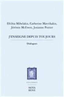 J'enseigne depuis toujours - dialogues
