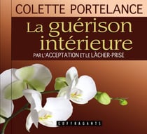 La guérison intérieure