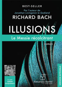 Illusions : le messie récalcitrant