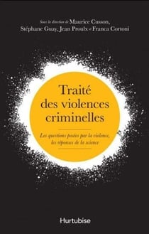 Traite des violences criminelles