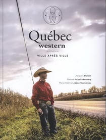 Quebec western. ville apres ville