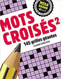 Méga grand Mots croisés 2 : 145 grilles géantes