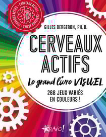 Cerveaux Actifs - Le grand livre VISUEL