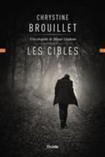 Les cibles : une enquête de Maud Graham