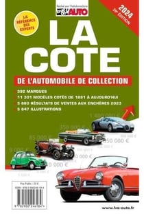 La cote de l'automobile de collection (édition 2024)