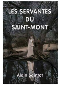 Les servantes du Saint-Mont