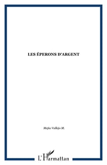 Les eperons d'argent