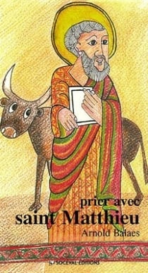 Prier avec Saint Matthieu