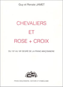 Chevaliers et rose-croix