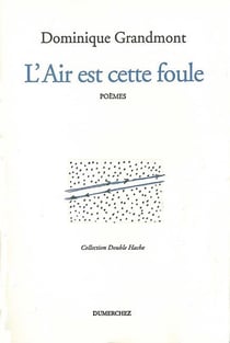 L' Air est Cette Foule