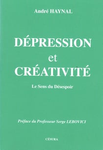 Depression et creativite - le sens du desespoir