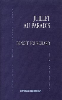 Juillet au paradis