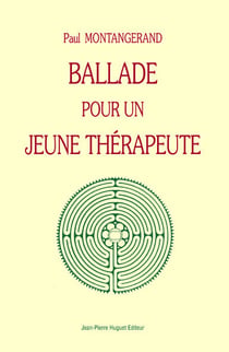 Ballade pour un jeune therapeute