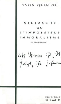 Nietzsche ou impossible immoralisme