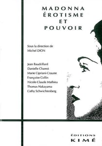 Madonna Erotisme et Pouvoir