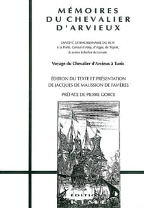 Mémoires du chevalier d'Arvieux