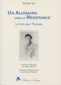 Un allemand dans la resistance - le train pour toulouse