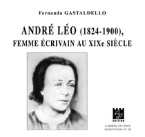 André léo (1824-1900) - femme écrivain du xixe siècle
