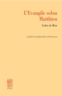 L'Évangile selon Matthieu : Codex de Bèze