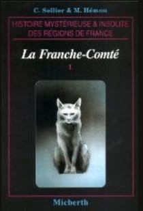 La franche-comt insolite