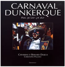 Carnaval de dunkerque - ben qu'est ca dit