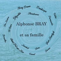 Alphonse bray et sa famille