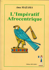 L'imperatif afrocentrique