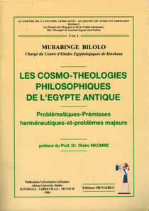Les cosmo théologies philosophiques de l'Egypte Antique