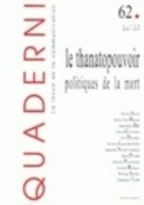 QUADERNI : le thanatopouvoir Tome 62 - politiques de la mort