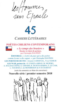 Les Hommes sans Épaules n°45 : Poètes chiliens comtemporains, le temps des brasiers