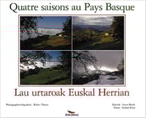Quatre saisons au pays basque