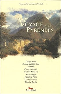 Voyage aux Pyrénées