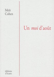 Un moi d'août