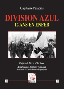Document pour l'histoire - division azul